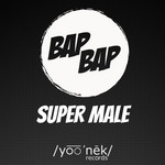 cover: Bap Bap|Carole - Super Male