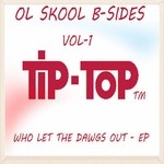 cover: Kyper & Dicky Boy|Prescription Mix Dj's, The - Ol Skool B Sides Who Let The Dawgs Out EP