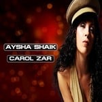 cover: Aysha Shaik - Carol Zar