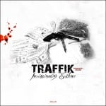 cover: Traffik - Incriminating Evidence Reanimated & Revived