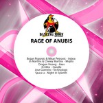 cover: Chewy Martins|Dj Wor|Dragon Hoang|Jn Martins|Jose Guerrero|Mitar Petrovic|Popovic, Bojan|Space A - Rage Of Anubis