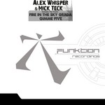 cover: Mick Teck|Whisper, Alex - Fire In The Sky Grada