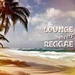 cover: Various - Lounge Meets Reggae