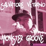 cover: Salvatore Vitrano - Monster Groove