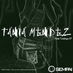 cover: Tania Mendez - Hide Feelings EP