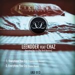 cover: Chaz|Leendder - Everytime You Cry (The Dark Remixes)