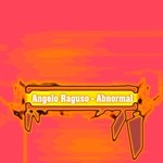 cover: Angelo Raguso - Abnormal