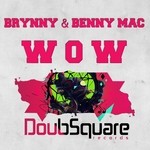 cover: Benny Mac|Brynny - WOW