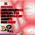 cover: Blazer Yute|Empress Maye|Fyah Smoke|Ilahbash|Mention - Jail House Riddim