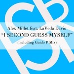 cover: La Veda Davis|Millet, Alex - I Second Guess Myself