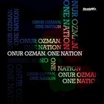 cover: Onur Ozman - One Nation (remixes)