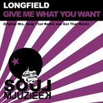 cover: Longfield - Give Me What You Got