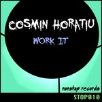 cover: Cosmin Horatiu - Work It