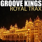 cover: Groove Kings - Royal Trax