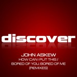 cover: John Askew - How Can I Put This