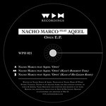 cover: Aqeel|Marco, Nacho - Open EP