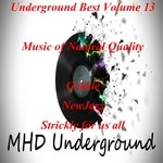 cover: Music Of Natural Quality - Undergound Best Vol 13