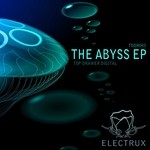 cover: Electrux - The Abyss EP