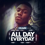 cover: Ddark - All Day Everyday