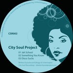 cover: City Soul Project - CSR002