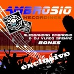 cover: Ambrosio, Alessandro|Dj Vlado Sremac - Bones