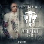 cover: The Machine - Within Each Of Us