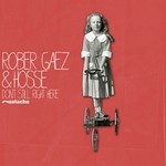 cover: Hosse|Rober Gaez - Don't Still Right Here