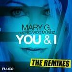 cover: Mary G|Ricardo Munoz - You & I: The Remixes