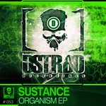 cover: Sustance - Organism EP