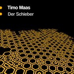 cover: Timo Maas - Der Schieber