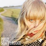 cover: Polly Scattergood - Polly Scattergood