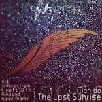 cover: Manida - The Last Sunrise (remixes)