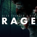 cover: Den|Thunder, Alex - Rage