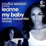 cover: Leanne|Soulful Session - My Baby (Kenny Carpenter remixes)