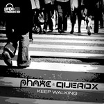 cover: Phaxe & Querox - Keep Walking