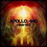 cover: Apollo 440 - A Deeper Dub EP (Explicit)