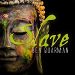 cover: Ben Quarman - Slave