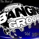 cover: Dj Funsko - The Best Of Banging Grooves Records Vol 10