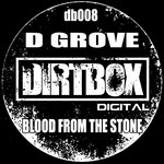 cover: D Grove - Blood From The Stone