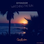 cover: Dfender - Watching The Sun