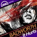 cover: Badwor7h - It Hurts