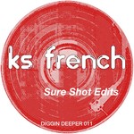 cover: Ks French - Sure Shot Edits