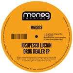 cover: Iosupescu Lucian - Drug Dealer EP