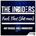 cover: The Insiders - Fuck That Shit EP (remixes)