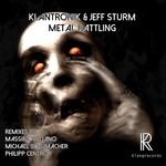 cover: Jeff Sturm|Klangtronik - Metal Rattling