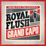 cover: Royal Flush - Grand Capo