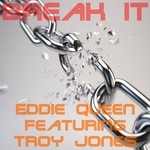 cover: Queen, Eddie|Troy Jones - Break It