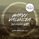 cover: Harvy Valencia - Sickness EP