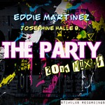 cover: Josephine Halle B|Martinez, Eddie - The Party! (2014 mixes)