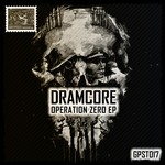 cover: Dramcore - Operation Zero EP